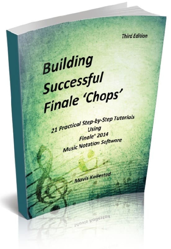 Building Successful Finale ‘Chops’ 